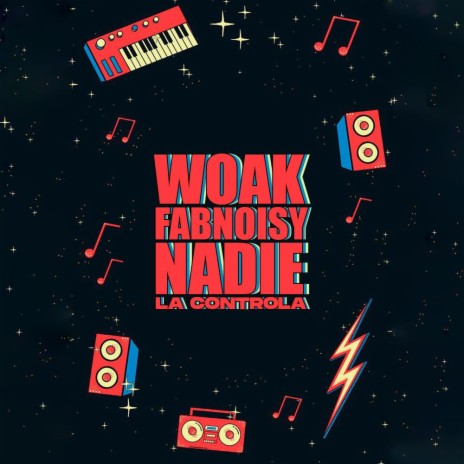 Nadie La Controla ft. FabNoisy | Boomplay Music