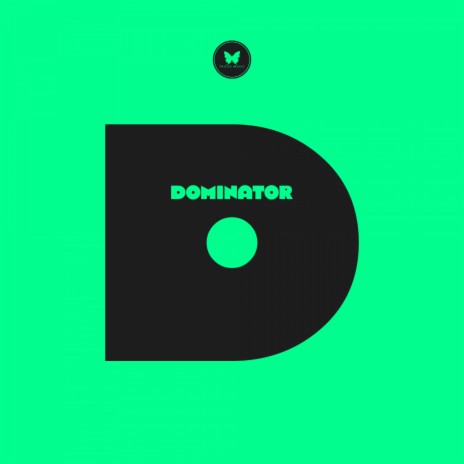 Dominator | Boomplay Music