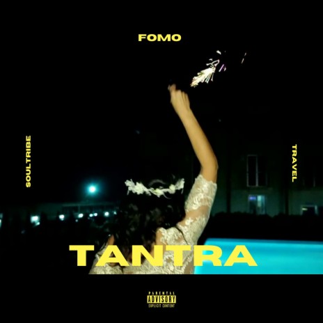 Tantra | Boomplay Music
