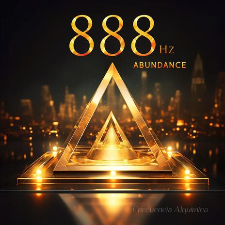 888 Hz Abundance Energy | Boomplay Music