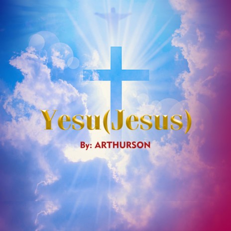 Yesu (Jesus) | Boomplay Music