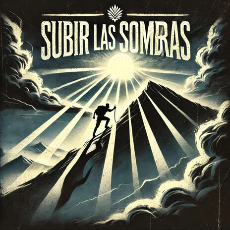 Subir La Sombras