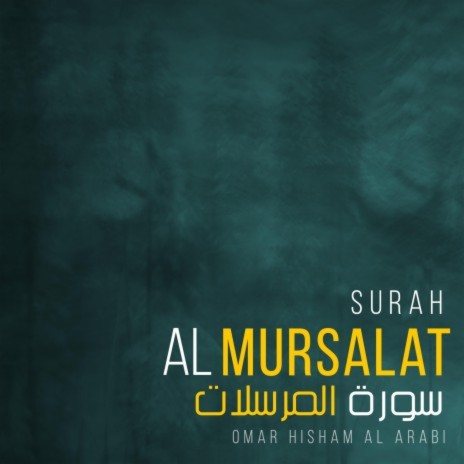 Surah Al Mursalat (Be Heaven)