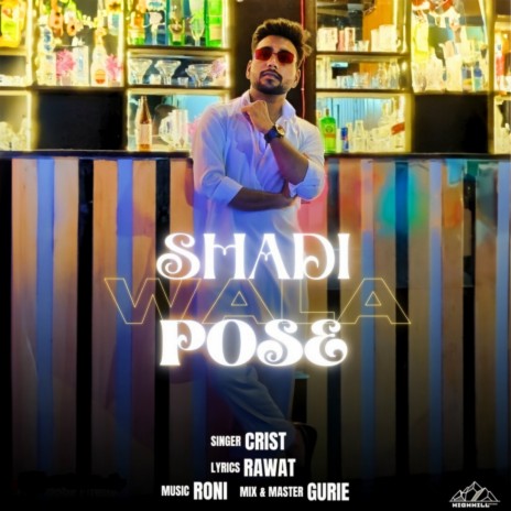 Shadi Wala Pose | Boomplay Music