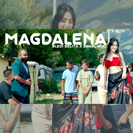 Magdalena ft. Sokol Koci | Boomplay Music