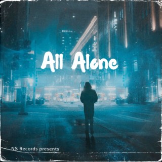 All Alone