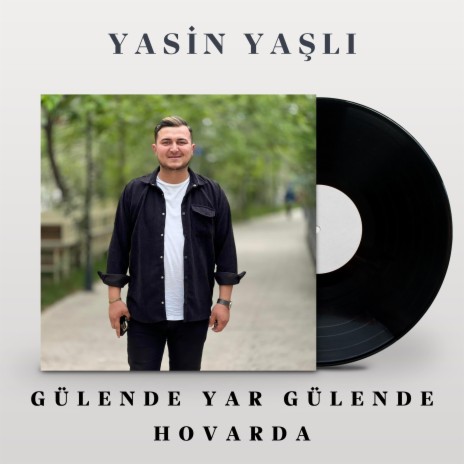 Gülende Yar Gülende Hovarda | Boomplay Music