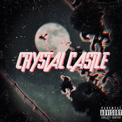 CRYSTAL CASTLE