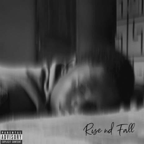 Rise Nd Fall | Boomplay Music