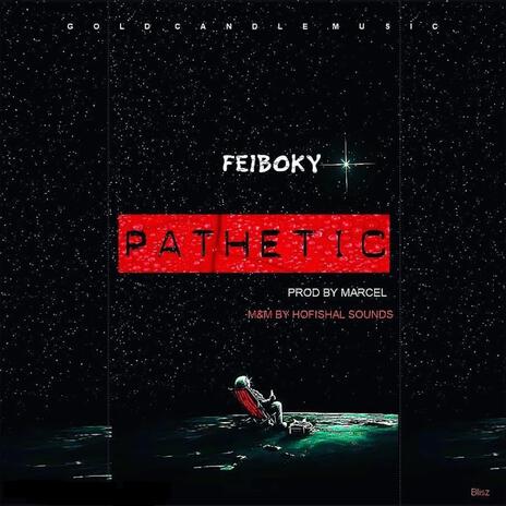 Pathetic | Boomplay Music