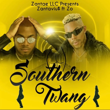 Southern Twang ft. Zo’ | Boomplay Music