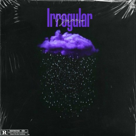 Irregular | Boomplay Music