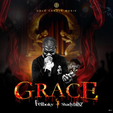 Grace ft. Shadyblisz | Boomplay Music