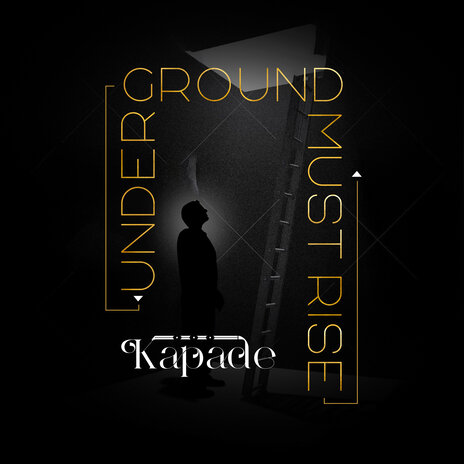 Underground Must Rise | Boomplay Music