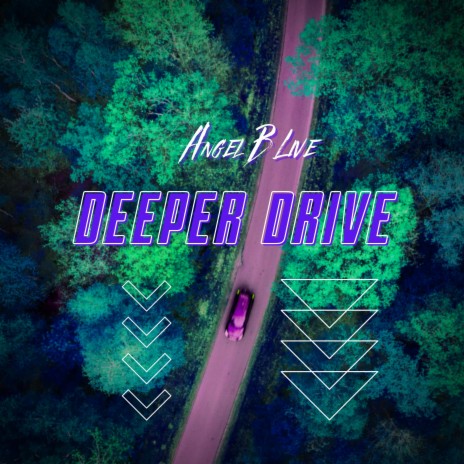 Deeper Drive | Boomplay Music
