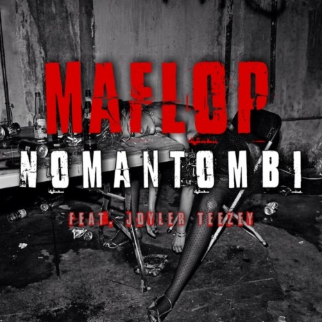 Nomantombi ft. Joyler Teezey | Boomplay Music