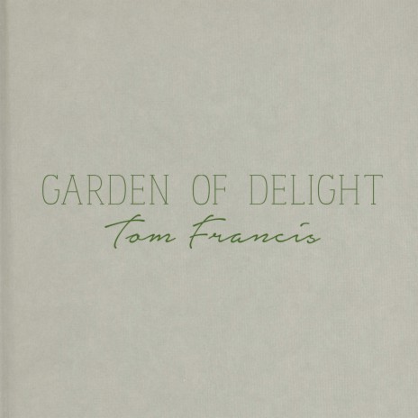 Garden of delight | Boomplay Music