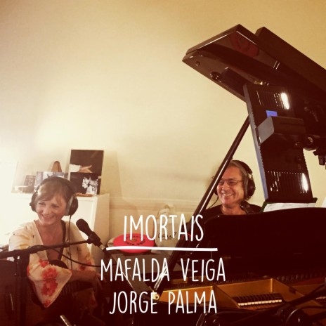 Imortais ft. Jorge Palma