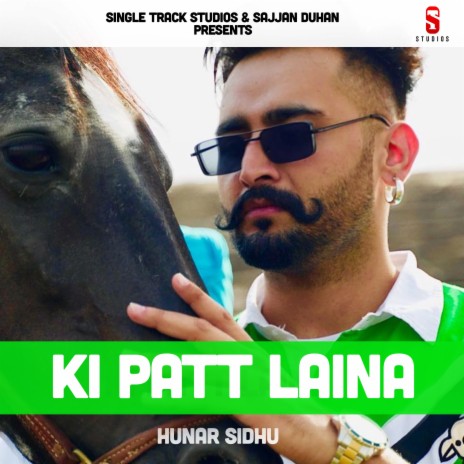 Ki Patt Laina | Boomplay Music