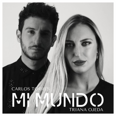 Mi Mundo ft. Triana Ojeda | Boomplay Music