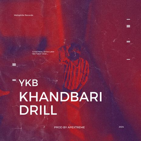 Khandbari Drill | Boomplay Music