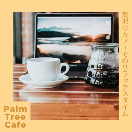 A Cup of Coffee at the Cafe | Boomplay Music