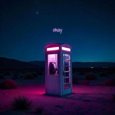 okay | Boomplay Music