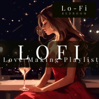 Lofi Love Making Playlist