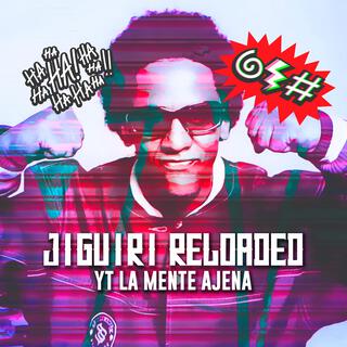 Jiguiri Reloaded (Tributo a Tego Calderon)