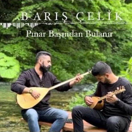 Pınar Başından Bulanır | Boomplay Music