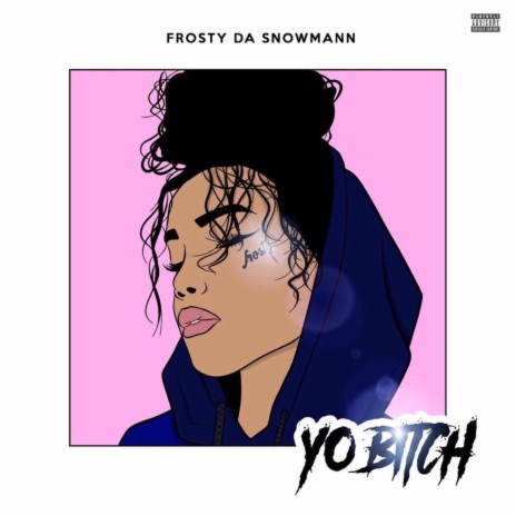 Yo Bitch | Boomplay Music