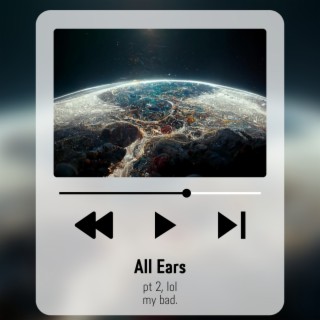 All Ears 2