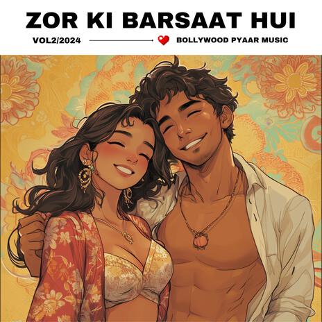 Zor Ki Barsaat Hui | Boomplay Music