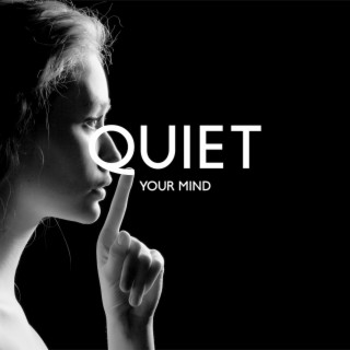 Quiet Your Mind: Calming Flute and Piano Music for Meditation and Relaxation, Background Instrumental for Yoga