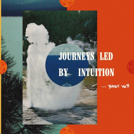 Journeys Led By Intuition | Boomplay Music