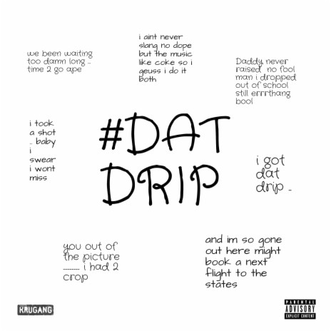 Dat Drip | Boomplay Music