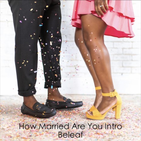 How Married Are You Podcast Intro (Special Version) | Boomplay Music