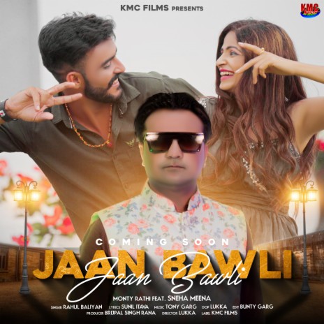 Jaan Bawli (Haryanvi) | Boomplay Music