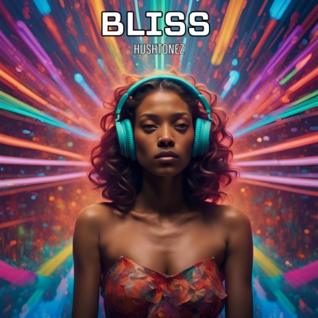 Bliss | Boomplay Music