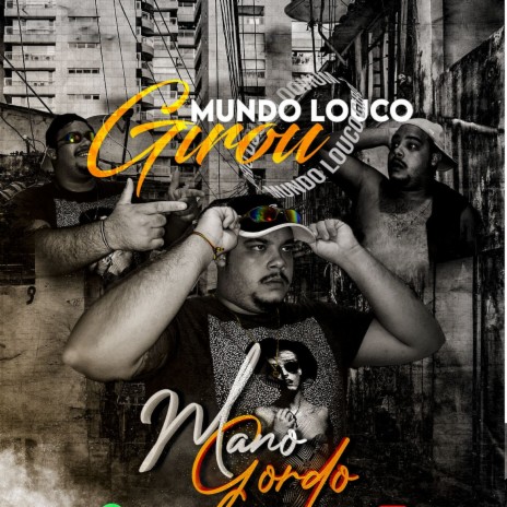 Mundo Louco Girou | Boomplay Music