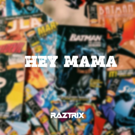 Hey Mama | Boomplay Music