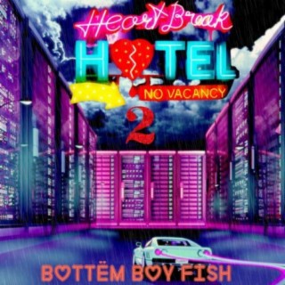 Heart Break Hotel 2