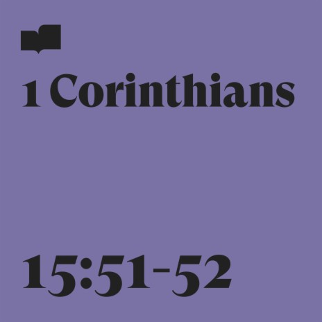 1 Corinthians 15:51-52 ft. Ghost Ship | Boomplay Music