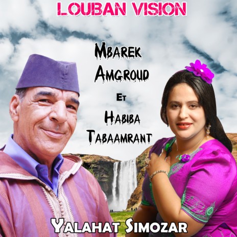 Yalahat Simozar ft. Et & Habiba Tabaamrant