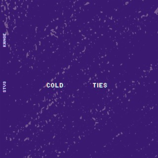 Cold Ties