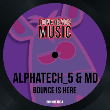 Bounce Is Here (Original Mix) ft. MD | Boomplay Music