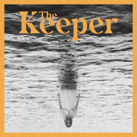 The Keeper | Boomplay Music