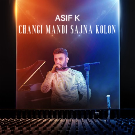 Changi Mandi Sajna Kolon | Boomplay Music