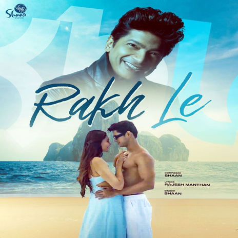 Rakh Le | Boomplay Music