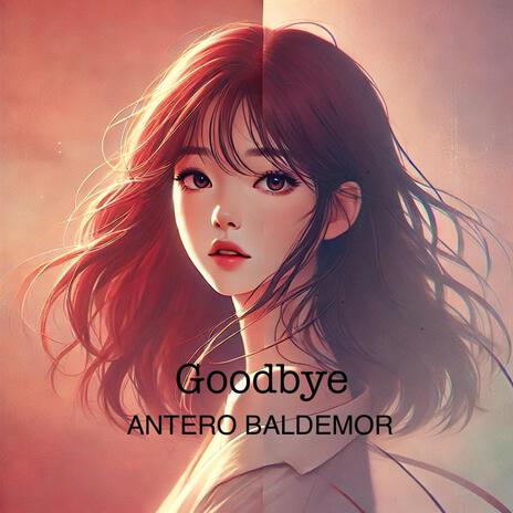 Goodbye | Boomplay Music